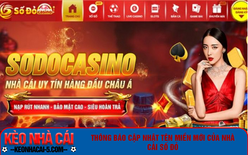 Cập Nhật Tên Miền Mới Sodocasino68z.Org Của Nhà Cái Số Đỏ 5 Thông báo cập nhật tên miền mới của Nhà cái Số Đỏ