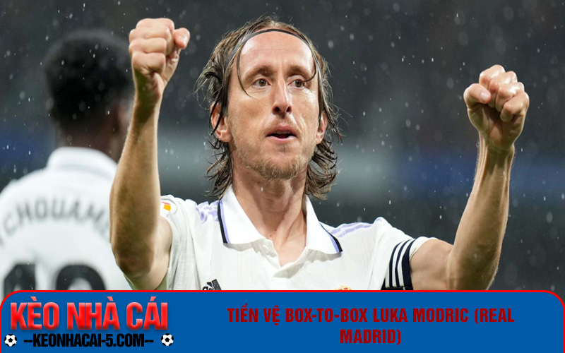 Tìm Hiểu Những Thông Tin Về Tiền Vệ Box-To-Box Xuất Sắc 7 Tiền vệ box-to-box xuất sắc Luka Modric (Real Madrid)