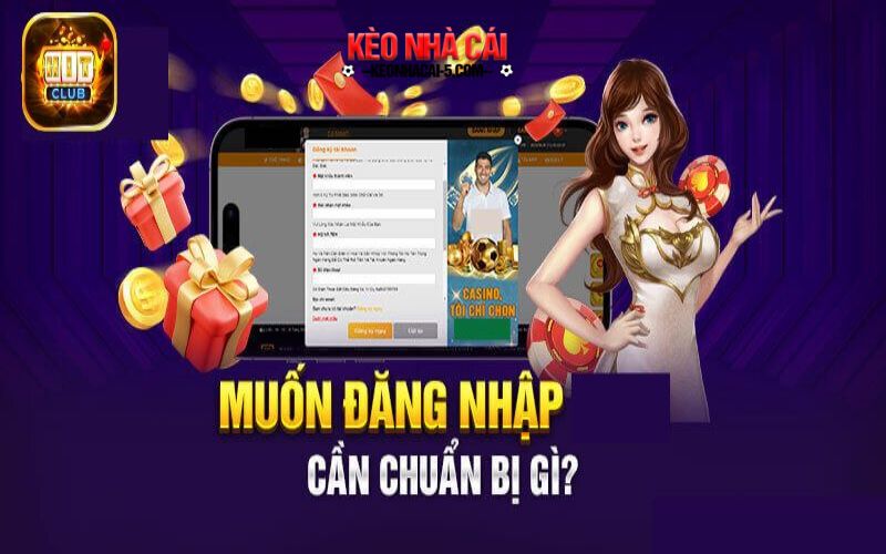 Đăng Nhập Hitclub - Sở Hữu Cơ Hội Nhận Nhiều Thưởng Khủng 5 Điều kiện đăng nhập Hitclub