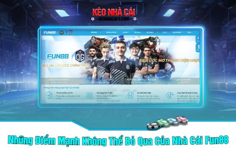 Fun88 - Giới Thiệu Cổng Game Giải Trí Số 1 Việt Nam 8 Những Điểm Mạnh Không Thể Bỏ Qua Của Nhà Cái Fun88